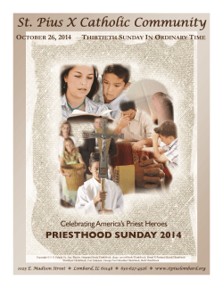 St. Pius X Catholic Community O 26, 2014 T