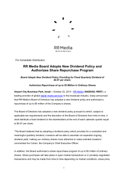 RR Media Board Adopts New Dividend Policy and  For Immediate Distribution