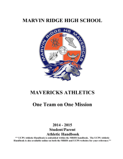 MARVIN RIDGE HIGH SCHOOL  MAVERICKS ATHLETICS One Team on One Mission