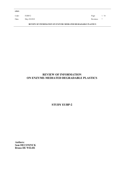 REVIEW OF INFORMATION ON ENZYME-MEDIATED DEGRADABLE PLASTICS STUDY EUBP-2