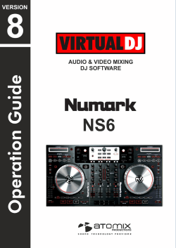 – Numark NS6 VirtualDJ 8 1
