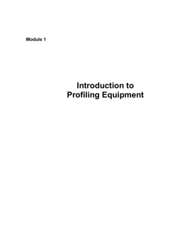 Introduction to Profiling Equipment Module 1