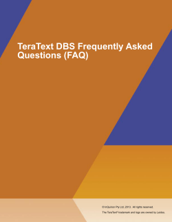 TeraText DBS Frequently Asked Questions (FAQ) 13.  All rights reserved.