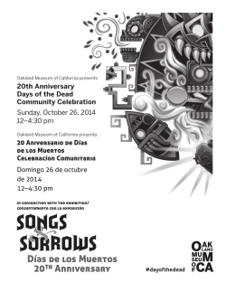 20th Anniversary Days of the Dead Community Celebration Sunday, October 26, 2014