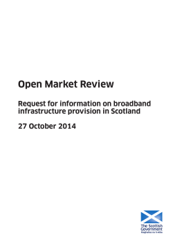 Open Market Review Request for information on broadband infrastructure provision in Scotland