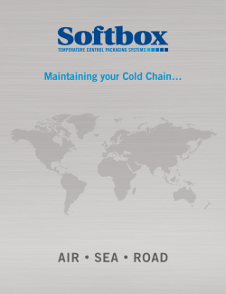 AIR SEA ROAD Maintaining your Cold Chain…