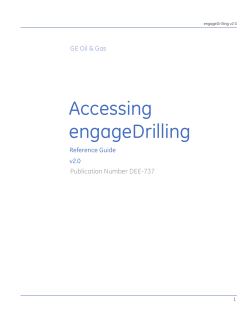 Accessing engageDrilling GE Oil &amp; Gas Publication Number DEE-737