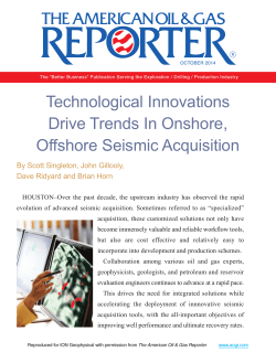 Technological Innovations Drive Trends In Onshore, Offshore Seismic Acquisition