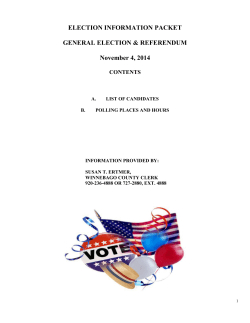 ELECTION INFORMATION PACKET GENERAL ELECTION &amp; REFERENDUM November 4, 2014