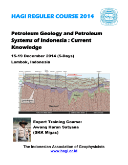HAGI REGULER COURSE 2014 Petroleum Geology and Petroleum Knowledge