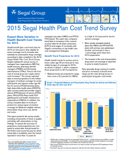 2015 Segal Health Plan Cost Trend Survey Expect More Variation in