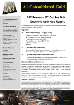 A1 Consolidated Gold Quarterly Activities Report – 28 ASX Release