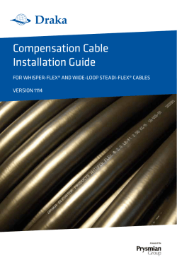 Compensation Cable Installation Guide For WhIsper-Flex® and WIde-loop steadI-Flex® CaBles VersIon 1114