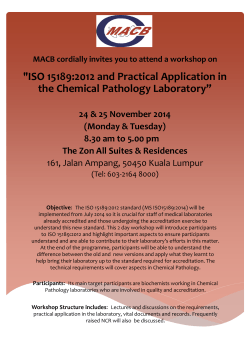 &#34;ISO 15189:2012 and Practical Application in the Chemical Pathology Laboratory”