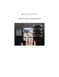 Adafruit Audio FX Sound Board Created by lady ada