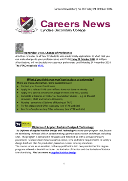 Careers News Lyndale Secondary College Reminder: VTAC Change of Preference