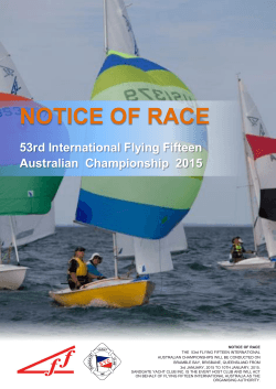 NOTICE OF RACE 53rd International Flying Fifteen Australian  Championship  2015