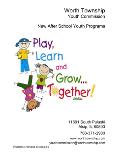 Worth Township Youth Commission New After School Youth Programs 11601 South Pulaski