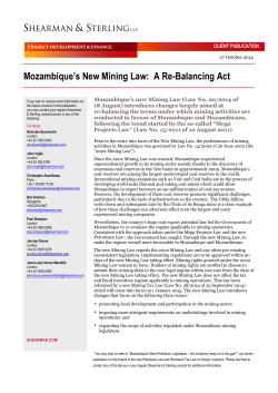 Mozambique’s New Mining Law:  A Re-Balancing Act CLIENT PUBLICATION