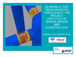 3D MODELS THAT BRING BENEFITS THROUGHOUT THE PROJECT