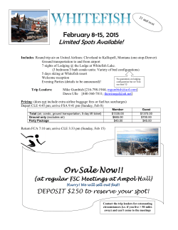 February 8-15, 2015 Limited Spots Available!
