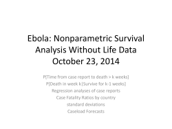 Ebola: Nonparametric Survival Analysis Without Life Data October 23, 2014
