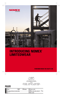 INTRODUCING NOMEX LIMITEDWEAR PERFORM WHEN THE HEAT’S ON ®