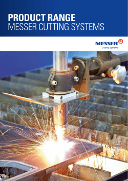 Product range Messer Cutting systeMs