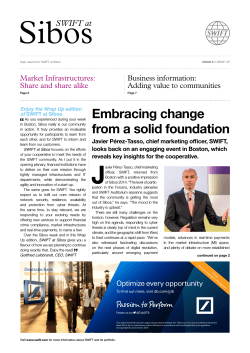 Embracing change from a solid foundation Market Infrastructures: Share and share alike