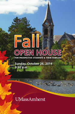 Fall OPEN HOUSE Sunday, October 26, 2014 9:30 a.m.