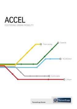 ACCEL FOSTERING URBAN MOBILITY Capacity Time saving