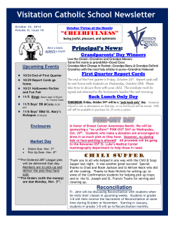 Visitation Catholic School Newsletter Principal’s News: Grandparents’ Day Winners Upcoming Events