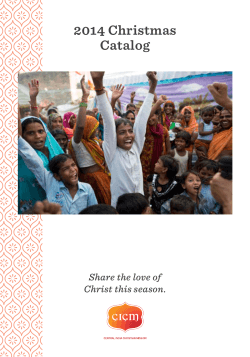 2014 Christmas Catalog Share the love of Christ this season.