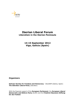 Iberian Liberal Forum  14-15 September 2012 Vigo, Galicia (Spain)