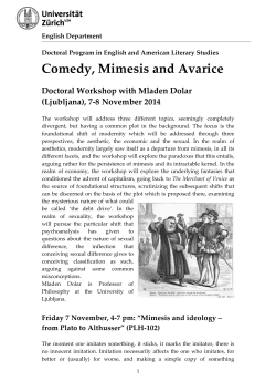 Comedy,  Mimesis  and  Avarice   Doctoral  Workshop  with  Mladen  Dolar    