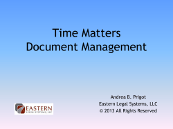 Time Matters Document Management Andrea B. Prigot Eastern Legal Systems, LLC