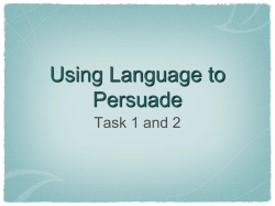 Using Language to Persuade Task 1 and 2