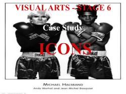 ICONS VISUAL ARTS - STAGE 6 Case Study