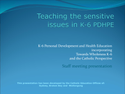 K-6 Personal Development and Health Education incorporating Towards Wholeness K-6