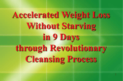 Accelerated Weight Loss Without Starving in 9 Days through Revolutionary