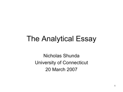 The Analytical Essay Nicholas Shunda University of Connecticut 20 March 2007