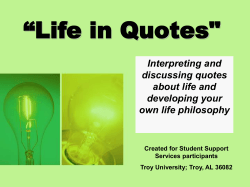 “Life in Quotes&#34; Interpreting and discussing quotes about life and