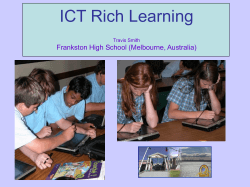 ICT Rich Learning Frankston High School (Melbourne, Australia) Travis Smith