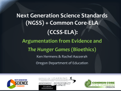 Next Generation Science Standards (NGSS) + Common Core-ELA (CCSS-ELA): Argumentation from Evidence and