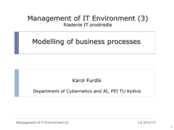 Management of IT Environment (3) Modelling of business processes Karol Furdík
