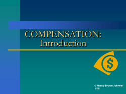 COMPENSATION: Introduction © Nancy Brown Johnson 1/05
