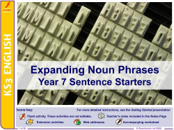 Expanding Noun Phrases Year 7 Sentence Starters Icons key:
