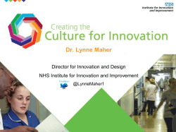 Dr. Lynne Maher Director for Innovation and Design @LynneMaher1