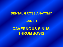 CAVERNOUS SINUS THROMBOSIS DENTAL GROSS ANATOMY CASE 1