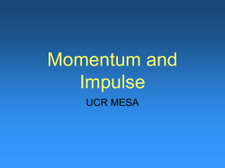 Momentum and Impulse UCR MESA